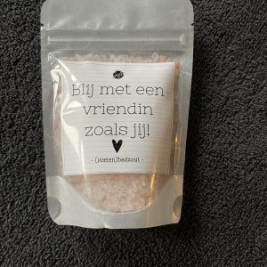 (Voeten)badzout 'Blij met een vriendin als jij'