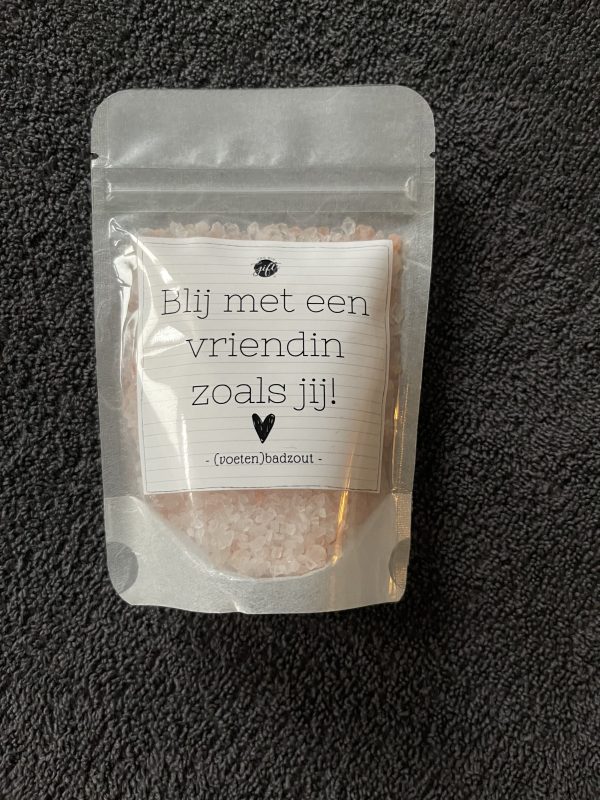 (Voeten)badzout 'Blij met een vriendin als jij'